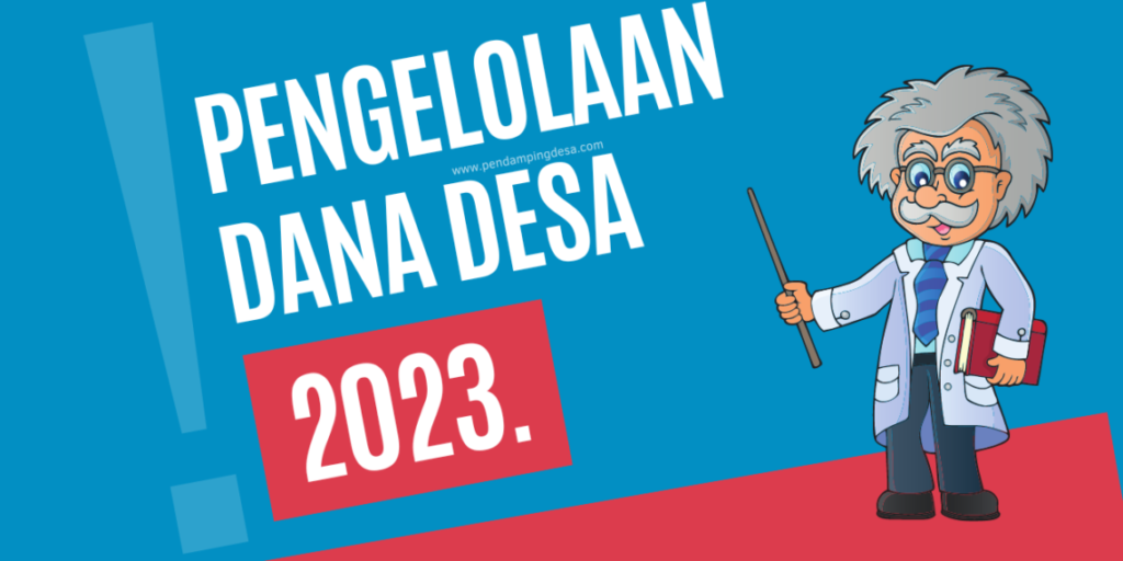 Pengelolaan Dana Desa 2023