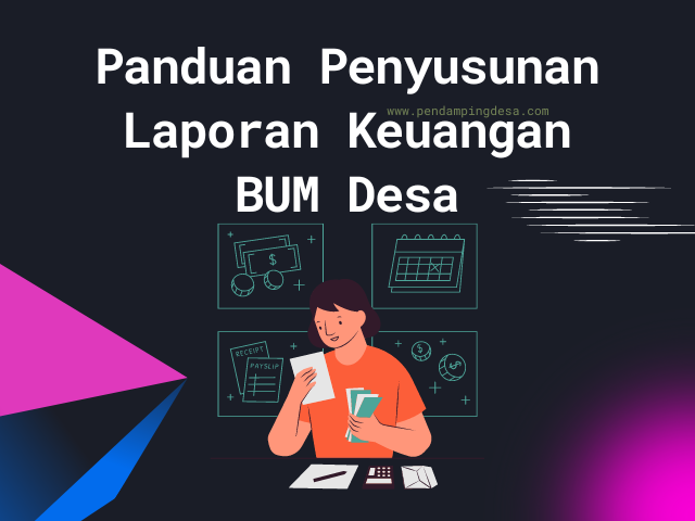 Panduan Penyusunan Laporan Keuangan BUM Desa